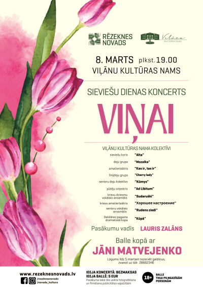 Viļānu kultūras nams aicina 8. martā