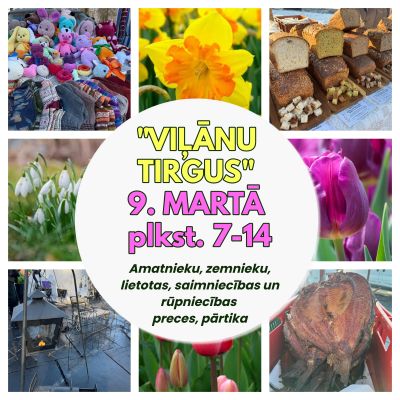Viļānu tirgus aicina martā