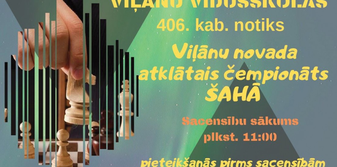 Viļānu novada atklātais čempionāts šahā