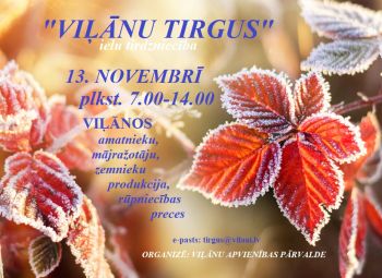 Viļānu tirgus aicina novembrī! 