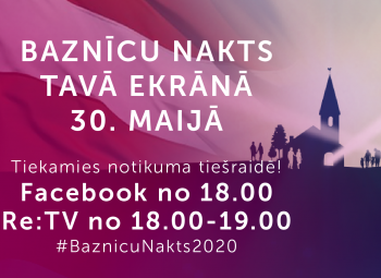 "Baznīcu nakts tavā ekrānā"