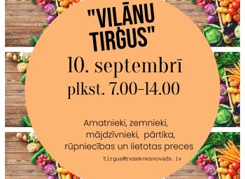 Viļānu tirgus aicina septembrī!