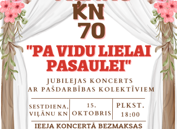 Viļānu kultūras namam - 70! 